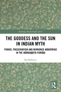 Produktbild: The Goddess and the Sun in Indian Myth