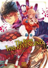 Produktbild: The brave wish revenging. Tome 5