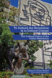 Produktbild: To Defend the Revolution Is to Defend Culture