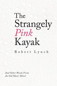 Produktbild: The Strangely Pink Kayak