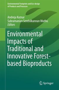 Produktbild: Environmental Impacts of Traditional and Innovative Forest-based Bioproducts
