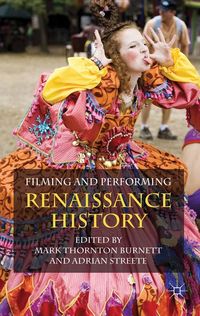 Produktbild: Filming and Performing Renaissance History