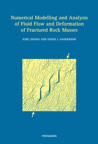 Produktbild: Numerical Modelling and Analysis of Fluid Flow and Deformation of Fractured Rock Masses