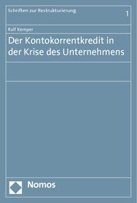 Produktbild: Der Kontokorrentkredit in der Krise des Unternehmens