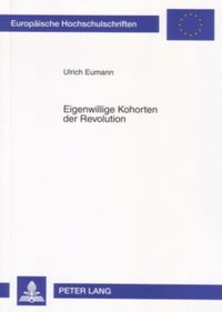 Produktbild: Eigenwillige Kohorten der Revolution