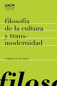 Produktbild: Filosof&iacute;a de la cultura y transmodernidad: ensayos