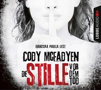 Bild vom Artikel Die Stille vor dem Tod / Smoky Barrett Bd. 5 vom Autor Cody McFadyen