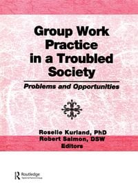 Produktbild: Group Work Practice in a Troubled Society