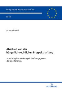 Produktbild: Abschied von der b&uuml;rgerlich-rechtlichen Prospekthaftung