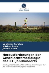 Produktbild: Herausforderungen der Geschlechtersoziologie des 21. Jahrhunderts