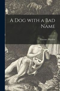 Produktbild: A Dog With a Bad Name; 3