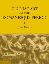 Produktbild: Cluniac Art of the Romanesque Period