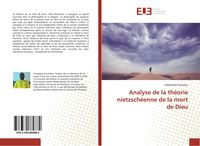 Produktbild: Analyse de la th&eacute;orie nietzsch&eacute;enne de la mort de Dieu