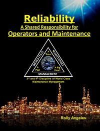 Produktbild: Reliability - A Shared Responsibility for Operators and Maintenance. 3rd and 4th Discipline of World Class Maintenance Management (1, #3)