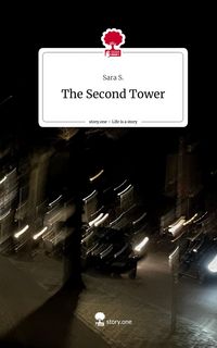 Produktbild: The Second Tower. Life is a Story - story.one