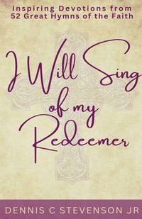 Produktbild: I Will Sing Of My Redeemer