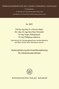 Produktbild: Systematisierung der Investitionsplanung f&uuml;r Industrieunternehmen