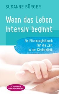 Produktbild: Wenn das Leben intensiv beginnt