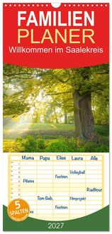 Produktbild: Familienplaner 2027 - Willkommen im Saalekreis mit 5 Spalten (Wandkalender, 21 x 45 cm) CALVENDO