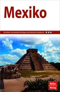 Produktbild: Nelles Guide Reisef&uuml;hrer Mexiko