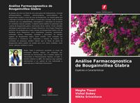 Produktbild: An&aacute;lise Farmacognostica de Bougainvillea Glabra