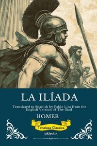 Produktbild: LA IL&Iacute;ADA | Spanish Version of The Iliad