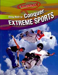 Produktbild: Using Math to Conquer Extreme Sports