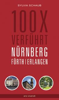 Produktbild: 100 x verf&uuml;hrt N&uuml;rnberg, F&uuml;rth, Erlangen