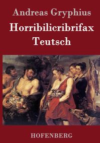 Produktbild: Horribilicribrifax Teutsch