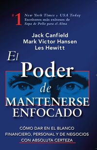 Produktbild: El Poder de Mantenerse Enfocado