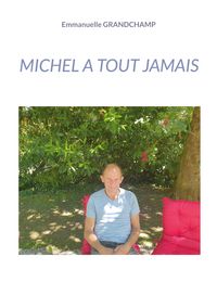 Produktbild: Michel a tout jamais