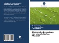 Produktbild: Biologische Bewertung von einheimischen Pflanzen
