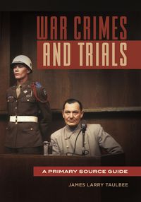 Produktbild: Taulbee, J: War Crimes and Trials
