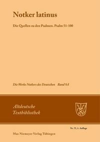 Produktbild: Notker latinus. Die Quellen zu den Psalmen