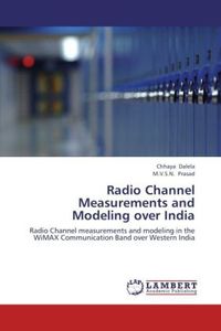 Produktbild: Dalela, C: Radio Channel Measurements and Modeling over Indi