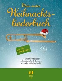 Produktbild: Mein erstes Weihnachtsliederbuch f&uuml;r Posaune