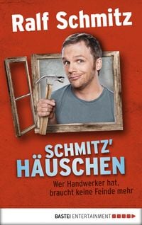 Bild vom Artikel Schmitz' Häuschen vom Autor Ralf Schmitz