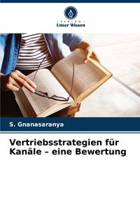 Produktbild: Vertriebsstrategien f&uuml;r Kan&auml;le - eine Bewertung
