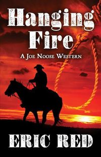 Bild vom Artikel Hanging Fire vom Autor Eric Red