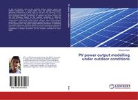 Produktbild: PV power output modelling under outdoor conditions