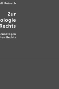 Bild vom Artikel Reinach, A: Zur Phänomologie des Rechts vom Autor Adolf Reinach