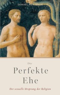 Produktbild: Die Perfekte Ehe