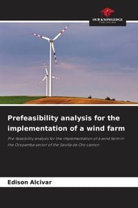 Produktbild: Prefeasibility analysis for the implementation of a wind farm