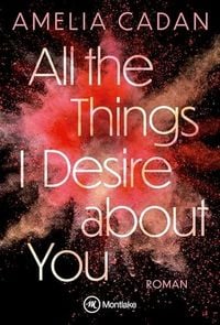 Produktbild: All the Things I Desire about You