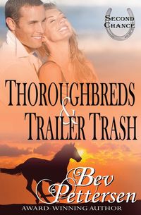 Produktbild: Thoroughbreds and Trailer Trash