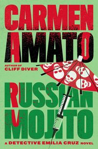 Produktbild: Russian Mojito (Detective Emilia Cruz, #7)