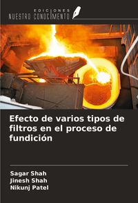 Produktbild: Efecto de varios tipos de filtros en el proceso de fundici&oacute;n