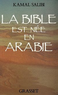 Produktbild: La Bible est n&eacute;e en Arabie
