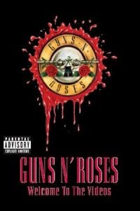 Produktbild: Guns N' Roses - Welcome To The Videos