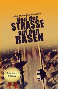 Produktbild: Die Willi Werner Reihe / Von der Stra&szlig;e auf den Rasen